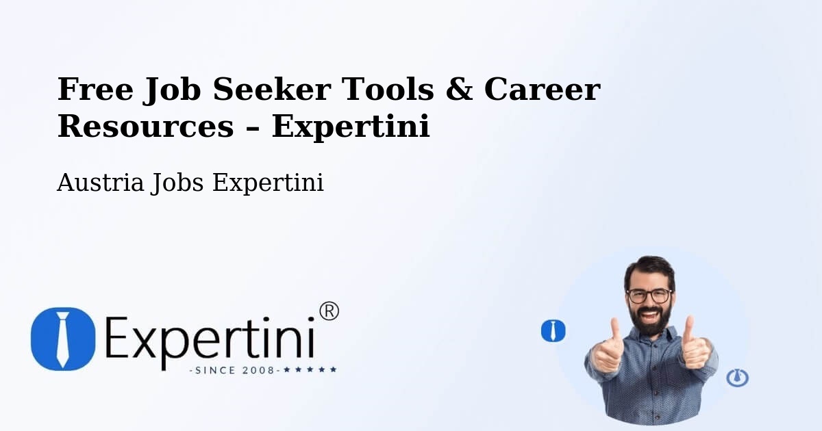 Free Job Seeker Tools & Career Resources – Ebenthal - Ebenthal, Austria Jobs Expertini