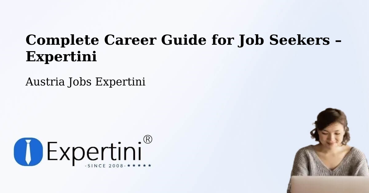 Career Guide for Job Seekers – Ebenthal - Ebenthal, Austria Jobs Expertini