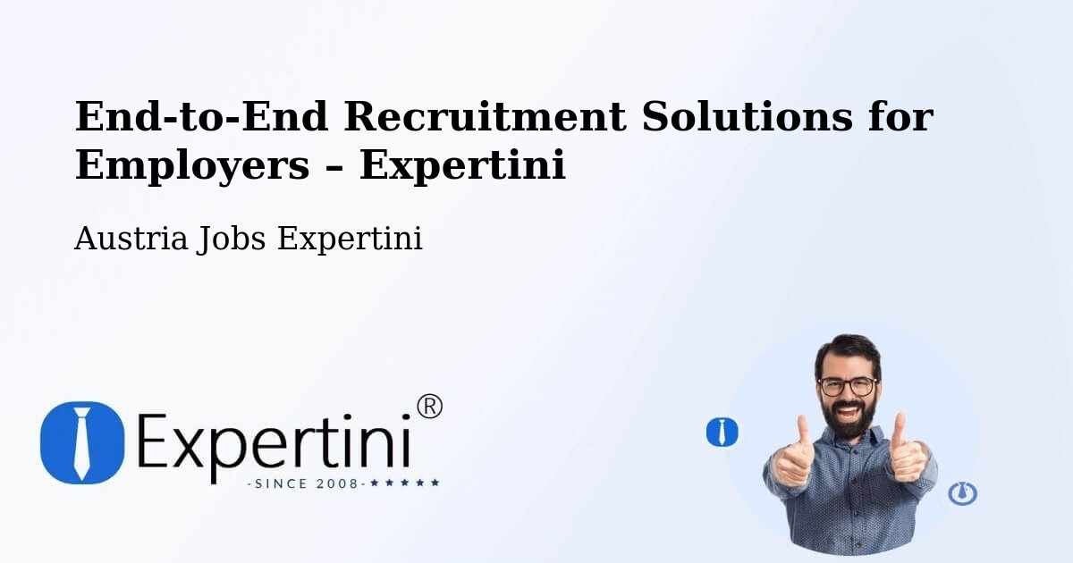 Recruitment Solutions for Employers – Ebenthal - Ebenthal, Austria Jobs Expertini