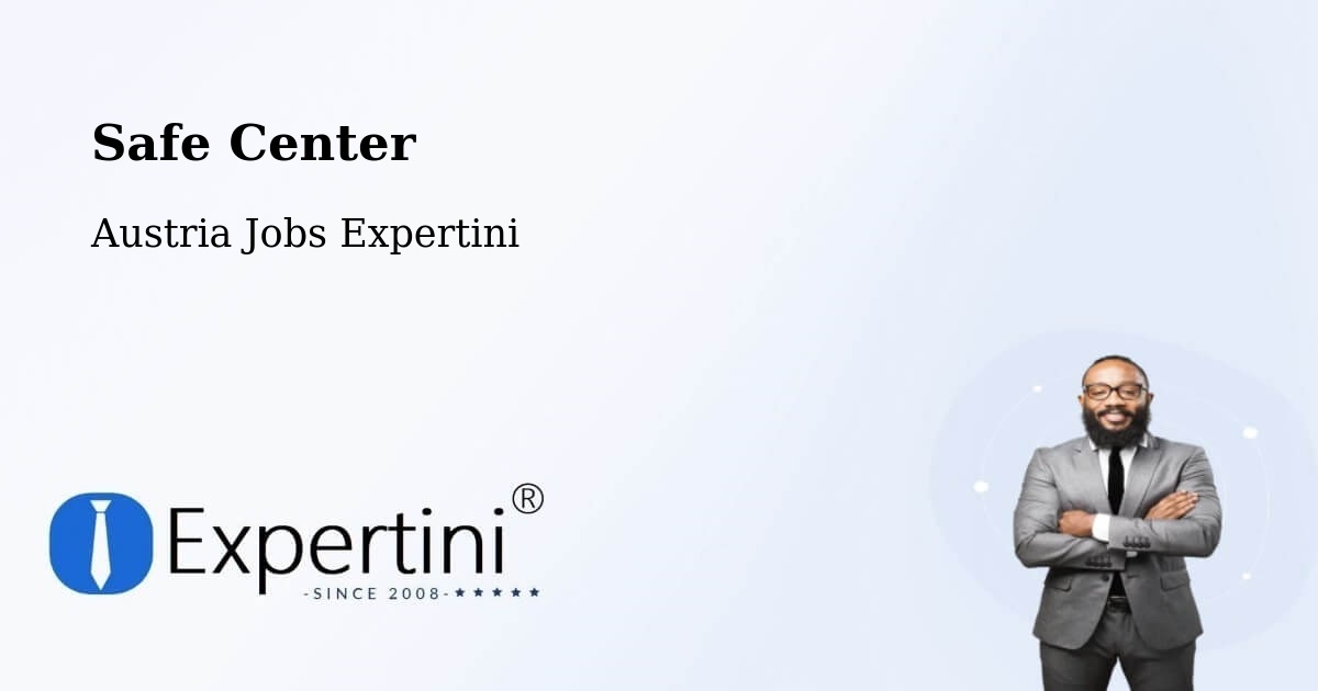 Safety Center – Ebenthal - Austria Jobs Expertini